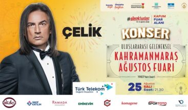 Ağustos Fuarı’nda Salı Günü Çelik Sahne Alacak.