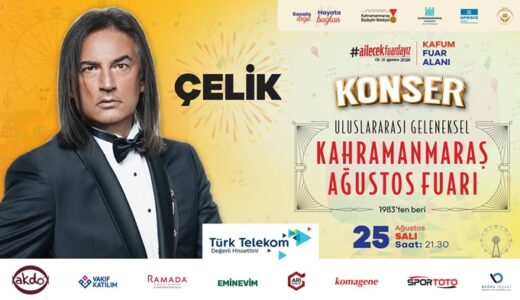 Ağustos Fuarı’nda Salı Günü Çelik Sahne Alacak.