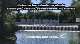 Neden bu topraklarda her alanda kıskançlık, hasetlik, çekememezlik hiç bitmez?